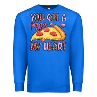 True Royal you got a pizza my heart Premium Sweatshirt - LillyAllenDesigns