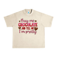 Sandshell buy me chocolate and tell me i'm pretty Urban Heavy Tee - JahusDesignShop