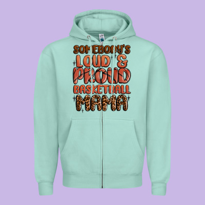 Somebodys Loud And Proud Basketball Mama Zipper Hoodie Designed By Maliassmallbusiness