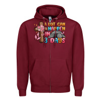 Burgundy a lot can happen in 3 days Zipper Hoodie - MaliasSmallBusiness
