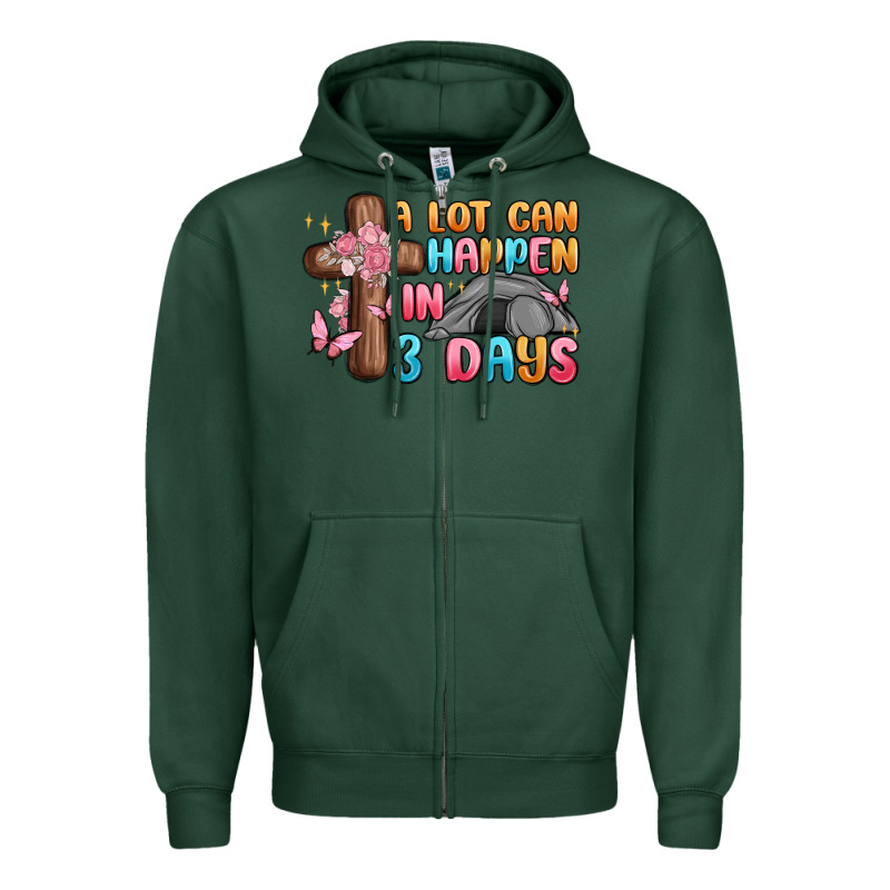 A Lot Can Happen In 3 Days Zipper Hoodie by MaliasSmallBusiness | Teevron