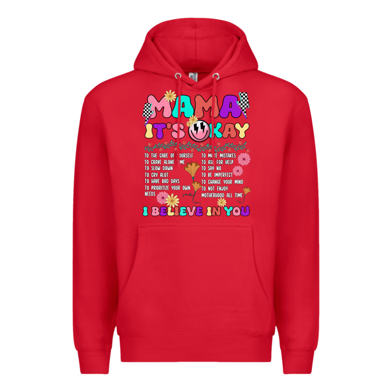 Mama It's Okay Premium Hoodie by JahusDesignShop | Teevron