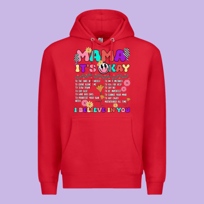 Mama It's Okay Premium Hoodie Designed By Jahusdesignshop
