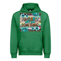 Emerald probably late for something tumbler 3 Urban Hoodie - CowGirlArtShop