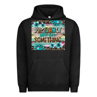 Pigment Black probably late for something tumbler 3 Urban Hoodie - CowGirlArtShop