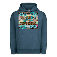 Pigment Midnight Navy probably late for something tumbler 3 Urban Hoodie - CowGirlArtShop
