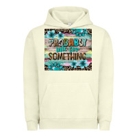 Pigment Pistachio probably late for something tumbler 3 Urban Hoodie - CowGirlArtShop