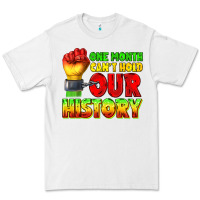White one month cant hold our history juneteenth Premium Tee - texasbilliewilder