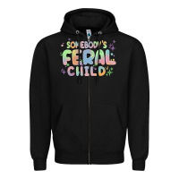 Black somebody's feral child Zipper Hoodie - MaliasSmallBusiness