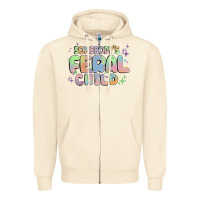 Sandshell somebody's feral child Zipper Hoodie - MaliasSmallBusiness