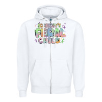 White somebody's feral child Zipper Hoodie - MaliasSmallBusiness