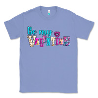 Colony Blue be my valentine Classic Tee - AdoDesignShop