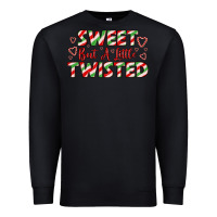 Black sweet but a little twisted Premium Sweatshirt - LillyAllenDesigns