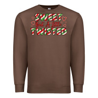 Chestnut sweet but a little twisted Premium Sweatshirt - LillyAllenDesigns