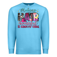 Ocean Blue making hair beautiful is kinda my thing Premium Sweatshirt - LillyAllenDesigns