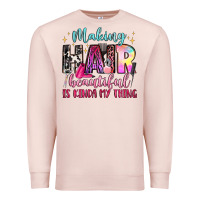 Pale Pink making hair beautiful is kinda my thing Premium Sweatshirt - LillyAllenDesigns