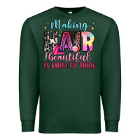 Sports Green making hair beautiful is kinda my thing Premium Sweatshirt - LillyAllenDesigns
