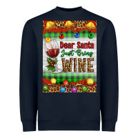 Navy Christmas Dear Santa Just Bring Wine Heavyweight Sweatshirt - Artiststas