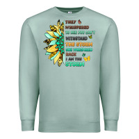 Seafoam they whispered to her you cant withstand the storm Premium Sweatshirt - LillyAllenDesigns
