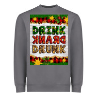 Storm Christmas Drink Drank Drunk Heavyweight Sweatshirt - Artiststas