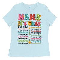 Baby Blue mama its okay Ladies Tee - JahusDesignShop
