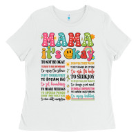Mama Its Okay Ladies Tee | Teevron