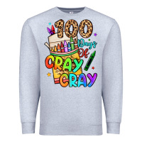 100 Days Of Cray Cray Premium Sweatshirt | Teevron