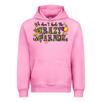 Fuchsia Pink we dont hide the crazy we parade it Urban Hoodie - CowGirlArtShop