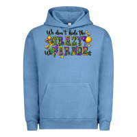 Pigment Pebble Blue we dont hide the crazy we parade it Urban Hoodie - CowGirlArtShop