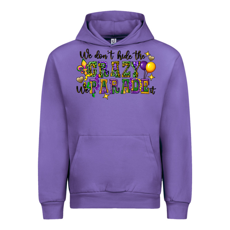 We Dont Hide The Crazy We Parade It Urban Hoodie by CowGirlArtShop | Teevron