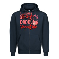 Navy sorry boys daddy is my valentine Zipper Hoodie - MaliasSmallBusiness