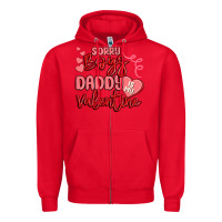 Red sorry boys daddy is my valentine Zipper Hoodie - MaliasSmallBusiness