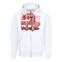 White sorry boys daddy is my valentine Zipper Hoodie - MaliasSmallBusiness
