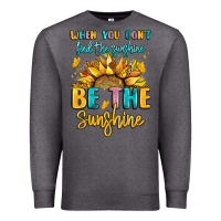 Charcoal Heather when you dont find the sunshine be the sunshine Premium Sweatshirt - LillyAllenDesigns