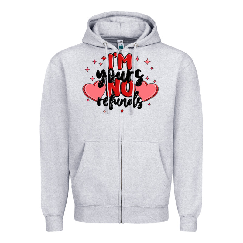 I'm Yours No Refunds Zipper Hoodie by MaliasSmallBusiness | Teevron