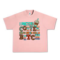 Salmon ı pretend coffee helps but ı am still a bitch Urban Heavy Tee - AdoDesignShop