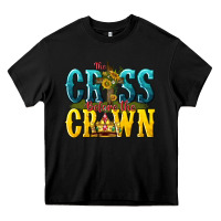 Black the cross before the crown Heavy Core Tee - texasbilliewilder