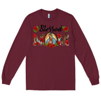 Burgundy blessed mom lady of guadalupe Long Sleeve Tee - BarkalooDesign