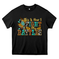 Black this is how i fight my battles Heavy Core Tee - texasbilliewilder