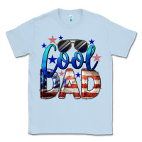 Dusty Blue Cool American Dad 4th of July Classic Tee - LillyAllenDesigns