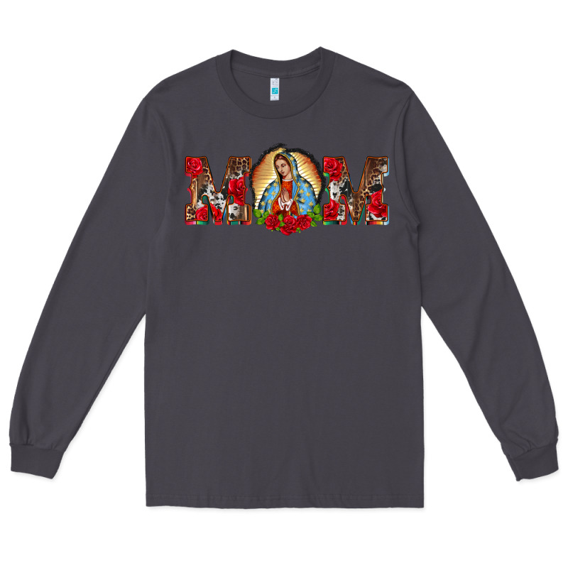 Mom Lady Of Guadalupe Long Sleeve Tee by BarkalooDesign | Teevron