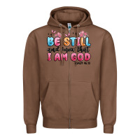 Chestnut be still and know that i am god psalm 46 10 Zipper Hoodie - MaliasSmallBusiness