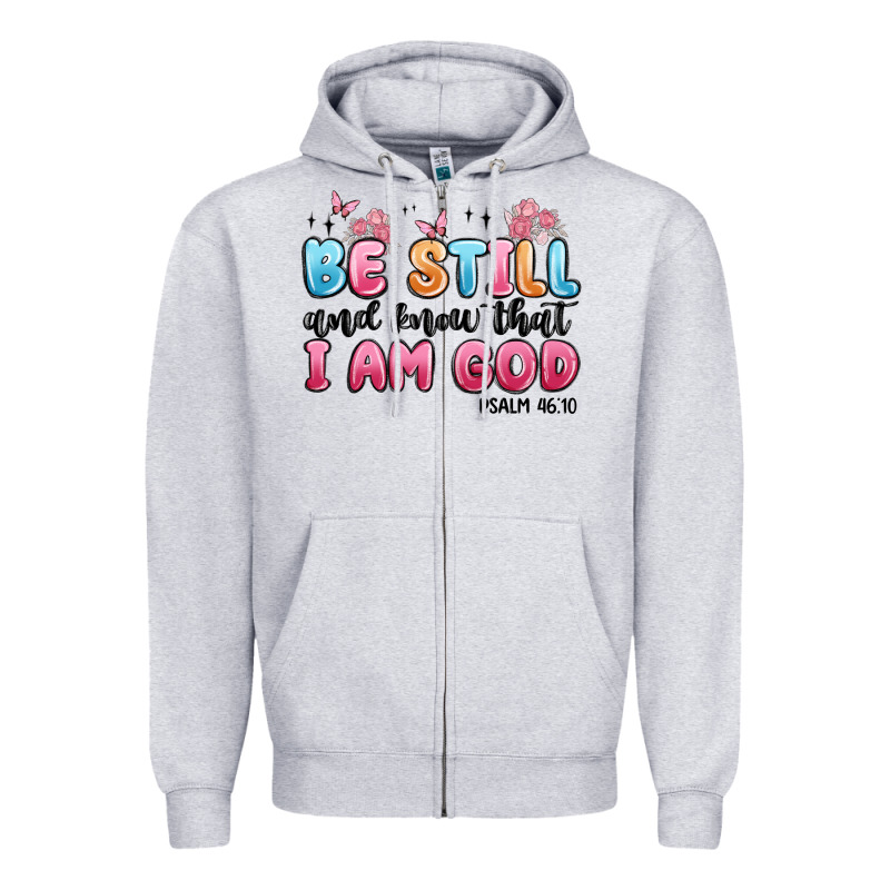 Be Still And Know That I Am God Psalm 46 10 Zipper Hoodie by MaliasSmallBusiness | Teevron