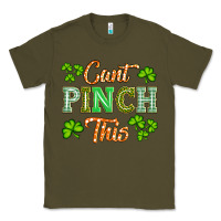 Army Green saint patricks cant pınch this Classic Tee - Artiststas