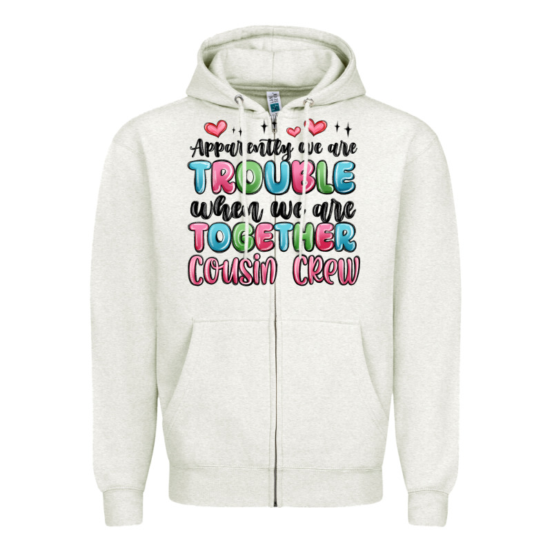 Apparently We Are Trouble When We Are Together Cou Zipper Hoodie by MaliasSmallBusiness | Teevron