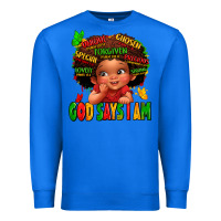 True Royal god says i am juneteenth kid Premium Sweatshirt - LillyAllenDesigns