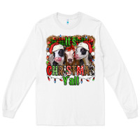 White it's christmas y'all heifers Long Sleeve Tee - Jasminsmagicworld