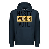 Navy Nasty Women Vote Premium Hoodie - Bettercallsaul
