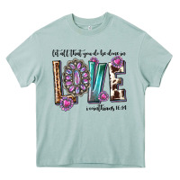 Arona western let all that you do be done in love with g Heavy Core Tee - texasbilliewilder