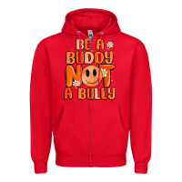 Red be a buddy not a bully Zipper Hoodie - MaliasSmallBusiness